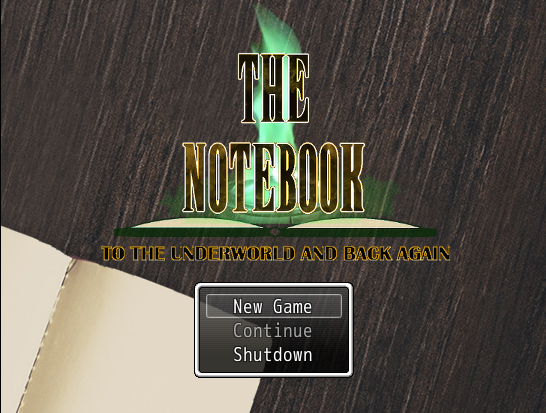 The Notebook - To the Underworld and Back Again